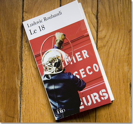 Ludovic Roubaudi, “Le 18”.
