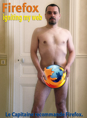 MaleFox. Le capitaine recommande Mozilla Firefox.